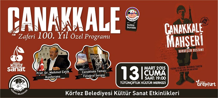 Krfezde anakkale Zaferinin 100. Ylna zel Program